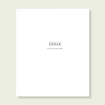 Pravoslav Sovak. Zeitstreit. Das graphische Werk